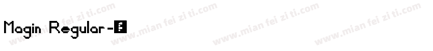 Magin Regular字体转换